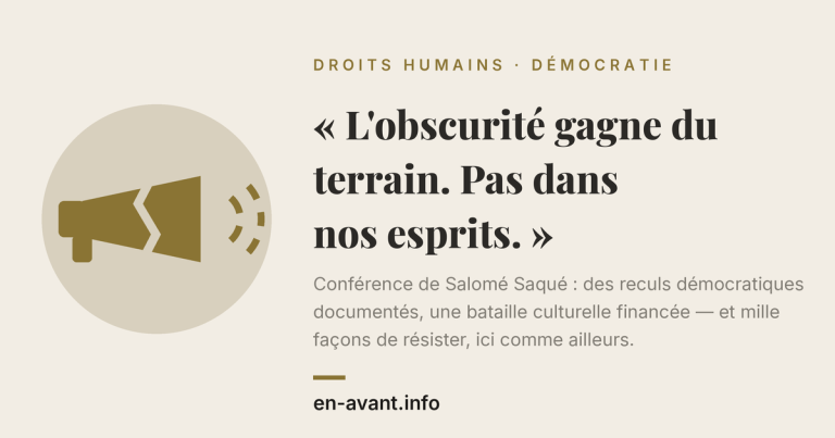 Hero banner in French: left beige circle with a brown megaphone icon; main headline reads “L'obscurité gagne du terrain. Pas dans nos esprits.” with a subtitle about Salomé Saqué’s conference and the site en-avant.info.